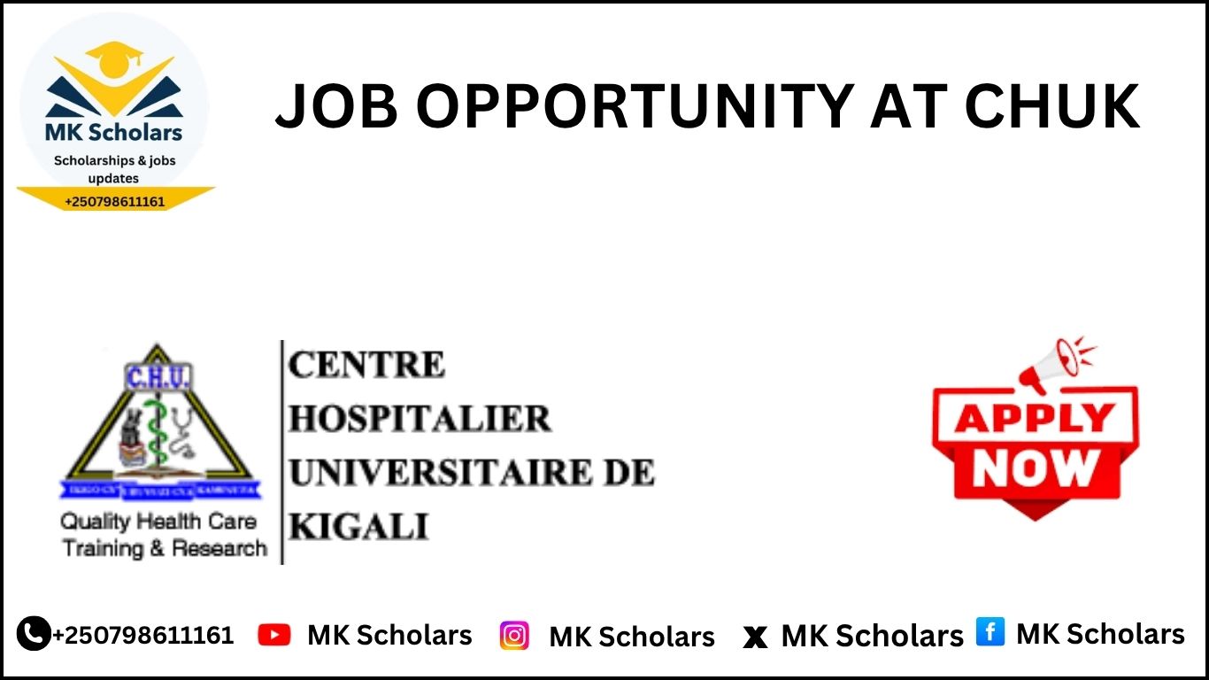 JOB OPPORTUNITY AT CHUK
